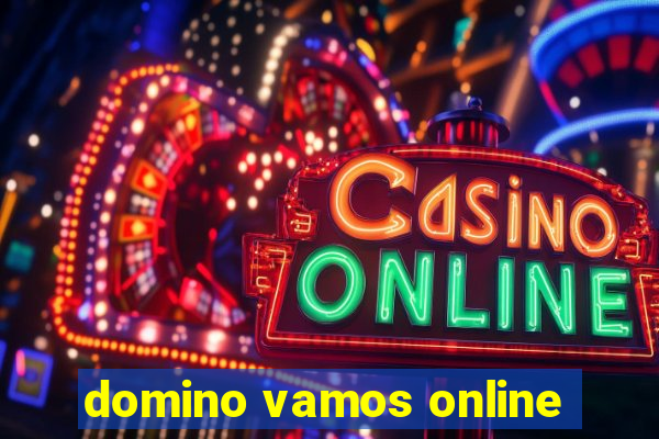 domino vamos online