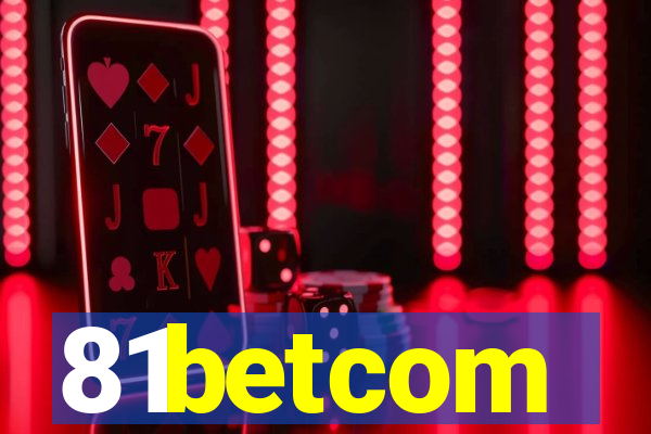 81betcom