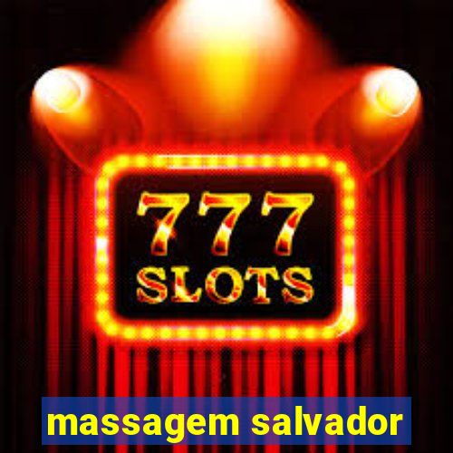 massagem salvador