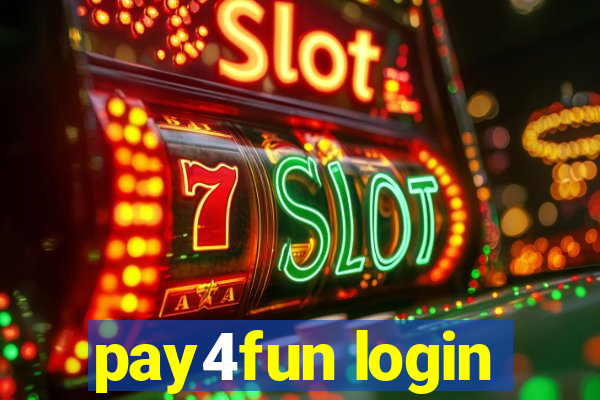 pay4fun login