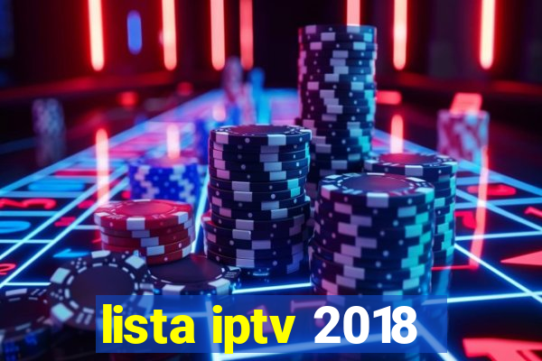 lista iptv 2018