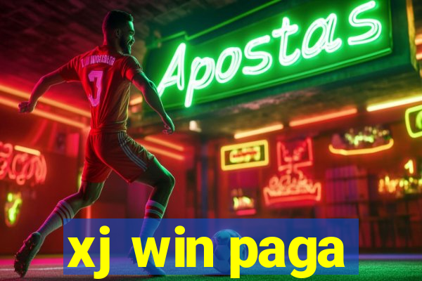 xj win paga