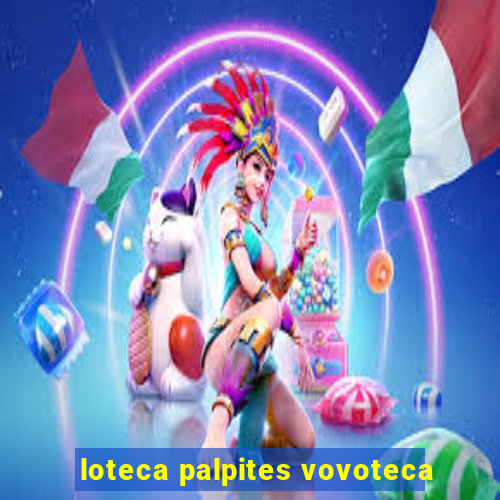 loteca palpites vovoteca