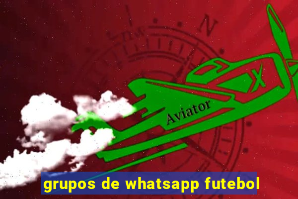 grupos de whatsapp futebol