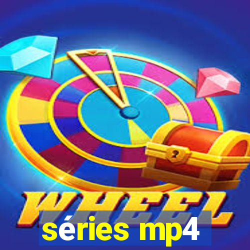 séries mp4