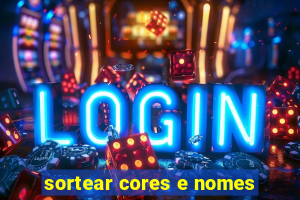 sortear cores e nomes