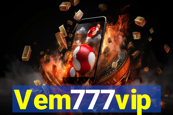 Vem777vip