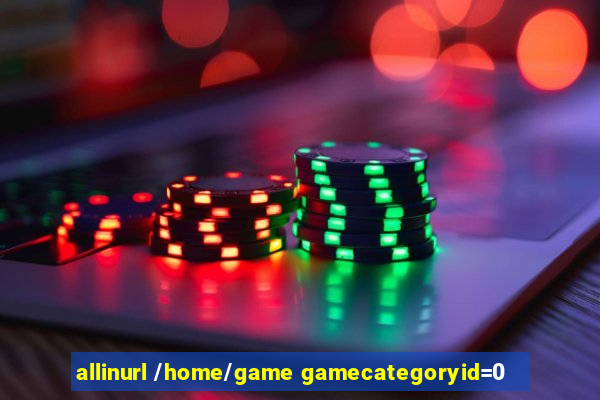 allinurl /home/game gamecategoryid=0