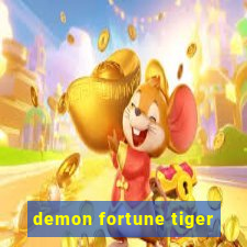 demon fortune tiger