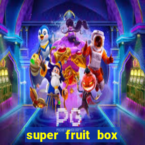 super fruit box codes blox fruit 2024