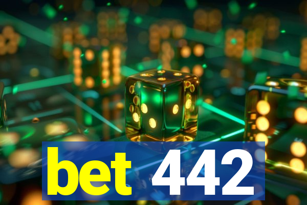 bet 442