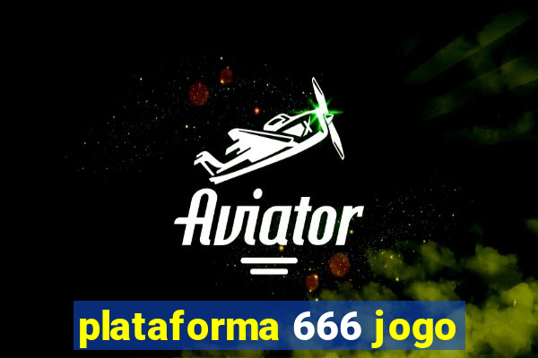 plataforma 666 jogo