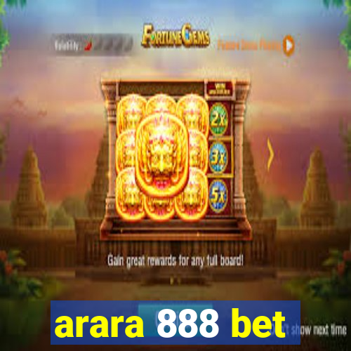 arara 888 bet