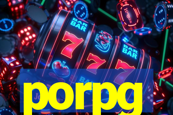 porpg