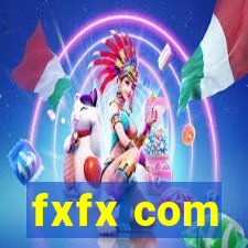 fxfx com