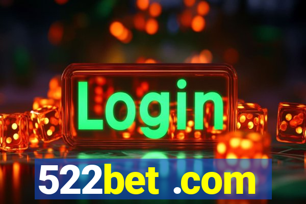 522bet .com