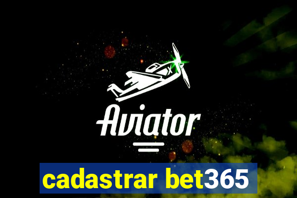 cadastrar bet365