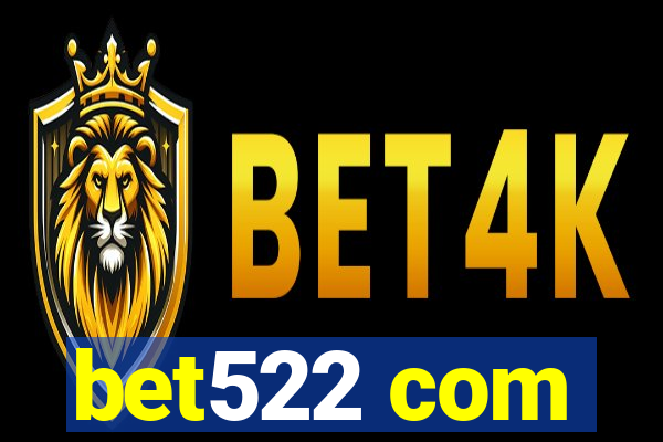 bet522 com