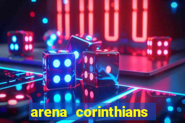 arena corinthians setores e fileiras