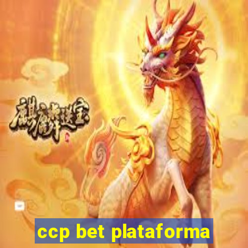 ccp bet plataforma