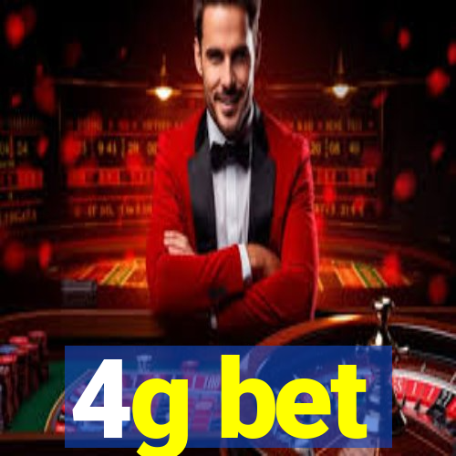 4g bet