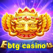 btg casino