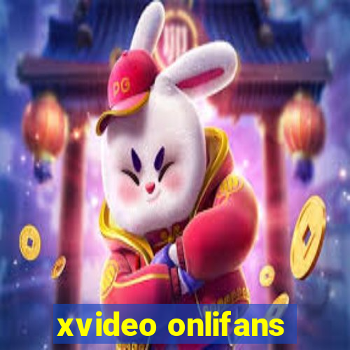 xvideo onlifans