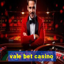 vale bet casino