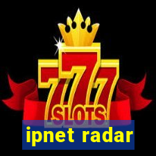 ipnet radar