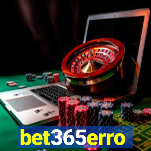 bet365erro