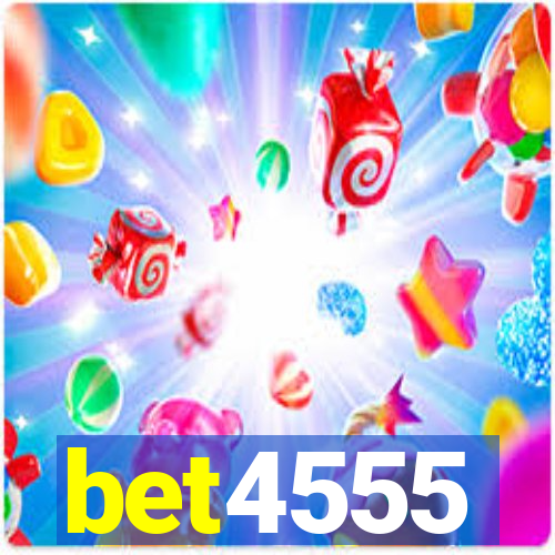 bet4555