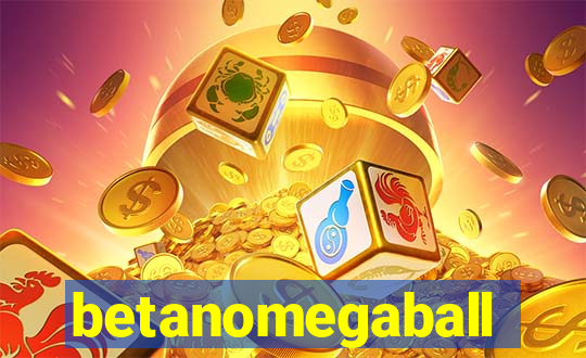 betanomegaball