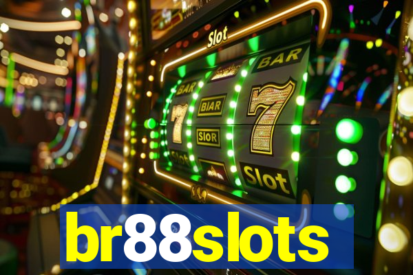 br88slots