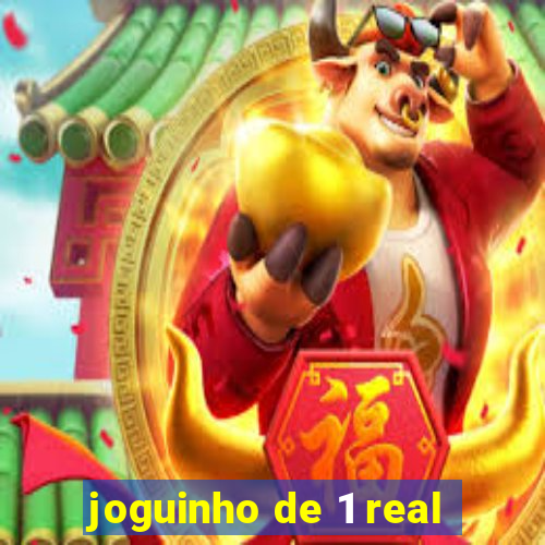 joguinho de 1 real