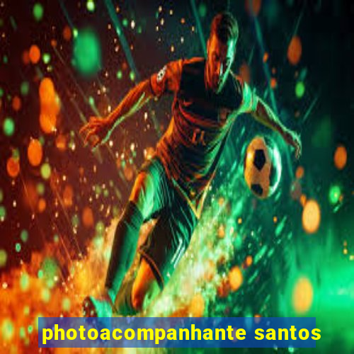 photoacompanhante santos