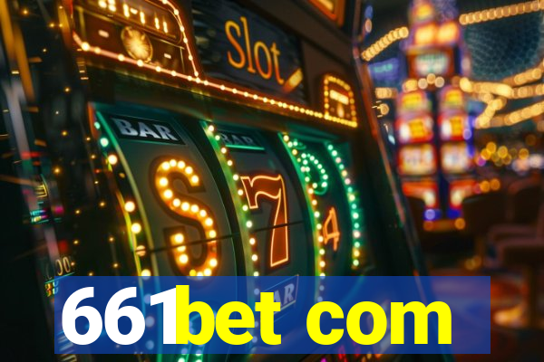 661bet com