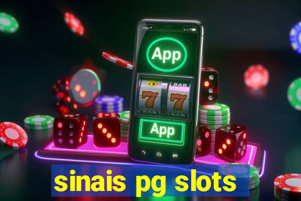 sinais pg slots