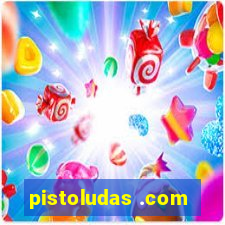 pistoludas .com