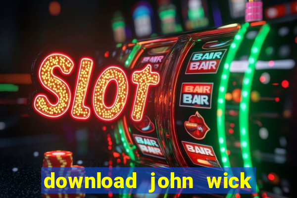 download john wick de volta ao jogo