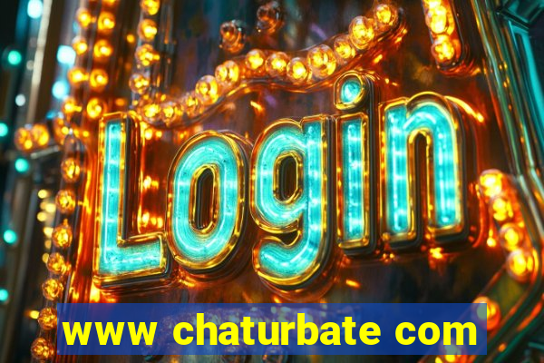 www chaturbate com