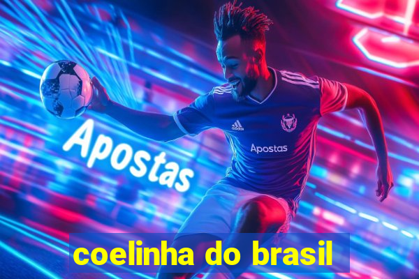 coelinha do brasil