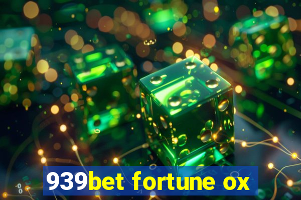 939bet fortune ox