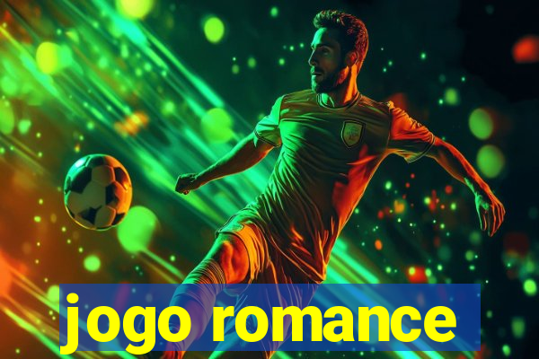 jogo romance