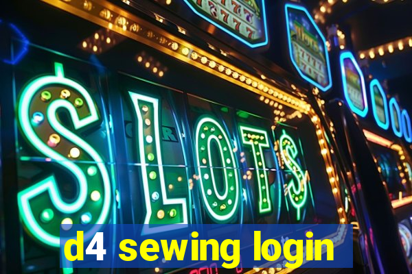 d4 sewing login