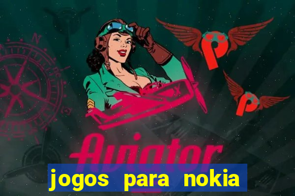 jogos para nokia asha 200