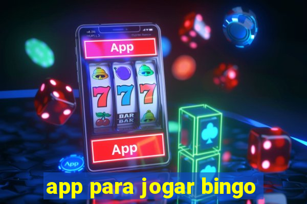 app para jogar bingo