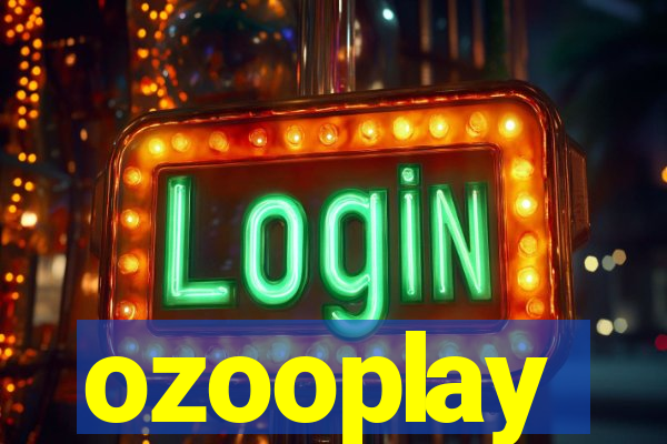 ozooplay