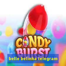 belle belinha telegram