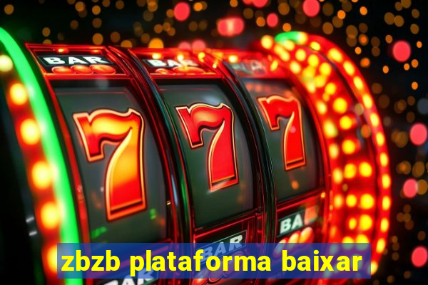 zbzb plataforma baixar