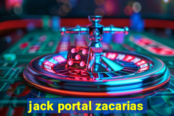 jack portal zacarias